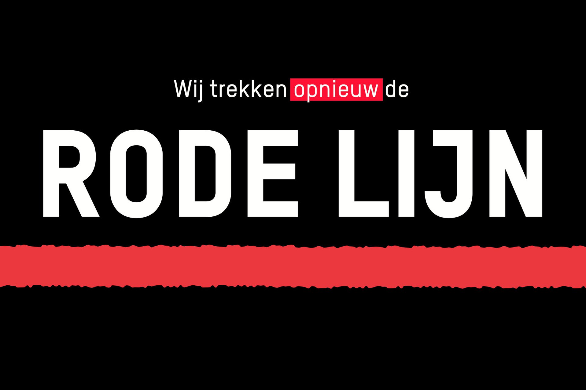 Nederland, trek die rode lijn.